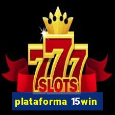 plataforma 15win